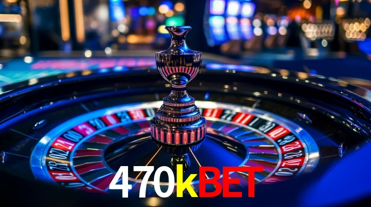 470kbet: Seu Cassino Premiado com Pagamentos Rápidos