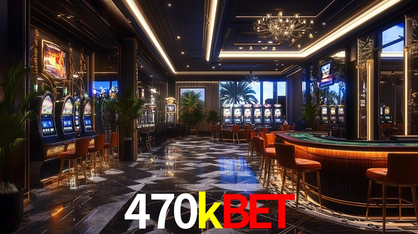470kbet login