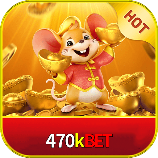 470kbet